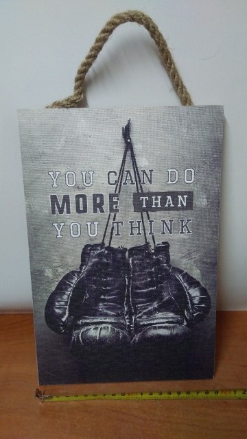 Tabliczka/obraz do zawieszenia 20x30 YOU CAN DO MORE THAN YOU THINK