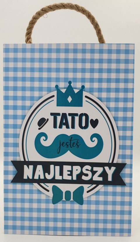 Tabliczka/obraz do zawieszenia 20 x 30 Tato Najlepszy