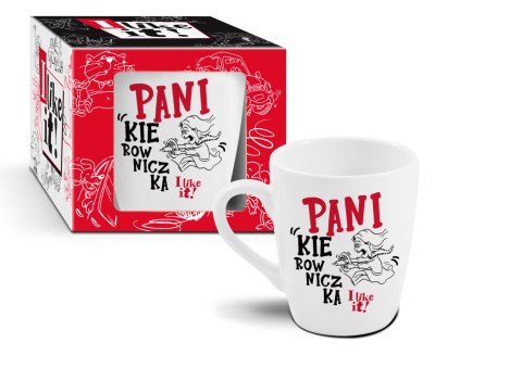 LIKE IT - kubek Baryłka 300ml - Pani kierowniczka