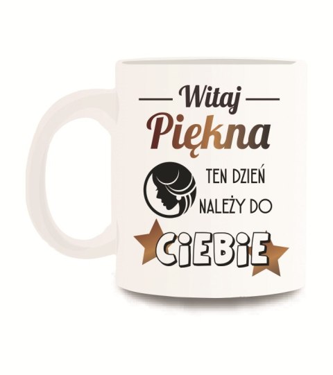 Kubek ceram WITAJ PIĘKNA KUB116